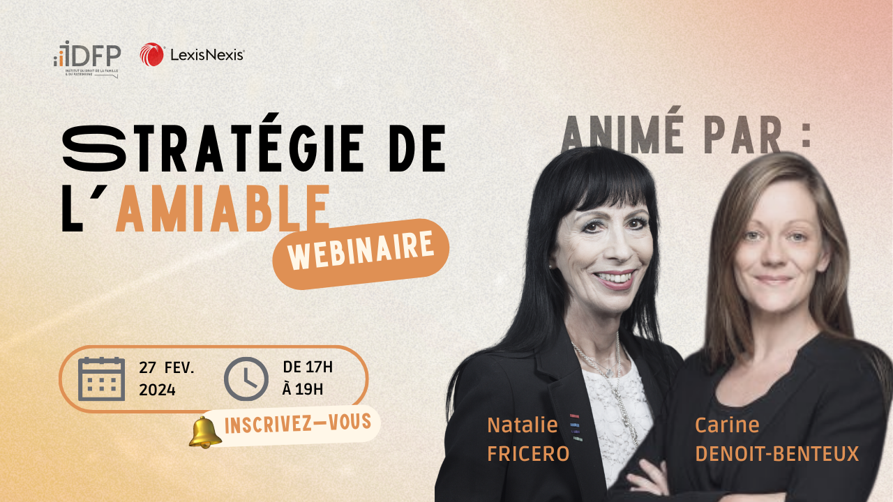 Conférence en ligne « STRATÉGIE DE L'AMIABLE » le 27 février 2024 de 17h à 19h